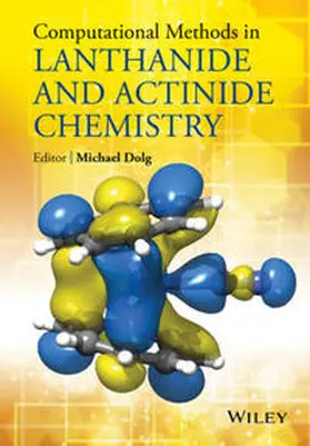 Dolg | Computational Methods in Lanthanide and Actinide Chemistry | E-Book | www.sack.de