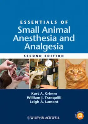 Grimm / Tranquilli / Lamont | Essentials of Small Animal Anesthesia and Analgesia | E-Book | www.sack.de