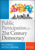 Nabatchi / Leighninger |  Public Participation for 21st Century Democracy | eBook | Sack Fachmedien