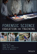 Williams / Cassella / Maskell |  Forensic Science Education and Training | Buch |  Sack Fachmedien
