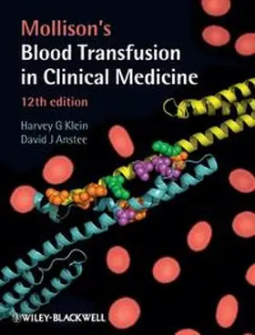 Klein / Anstee |  Mollison's Blood Transfusion in Clinical Medicine | eBook | Sack Fachmedien