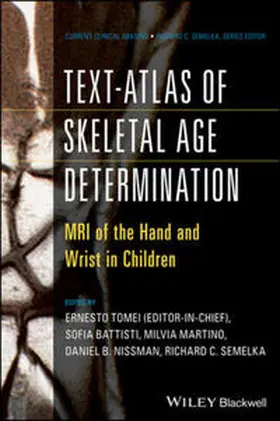 Tomei / Semelka / Nissman |  Text-Atlas of Skeletal Age Determination | eBook | Sack Fachmedien