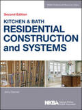NKBA (National Kitchen and Bath Association) |  Kitchen & Bath Residential Construction and Systems | eBook | Sack Fachmedien