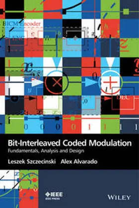 Szczecinski / Alvarado | Bit-Interleaved Coded Modulation | E-Book | sack.de