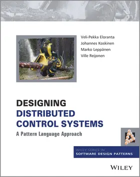Eloranta / Koskinen / Leppänen |  Designing Distributed Control Systems | Buch |  Sack Fachmedien