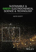 Scott |  Sustainable and Green Electrochemical Science and Technology | eBook | Sack Fachmedien
