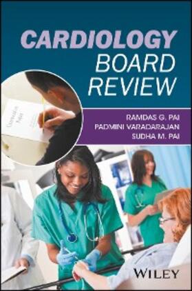Pai / Varadarajan | Cardiology Board Review | E-Book | sack.de