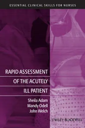 Adam / Odell / Welch |  Rapid Assessment of the Acutely Ill Patient | eBook | Sack Fachmedien