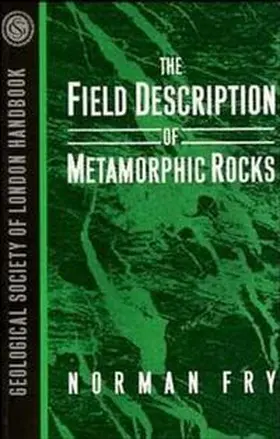 Fry | The Field Description of Metamorphic Rocks | E-Book | www.sack.de