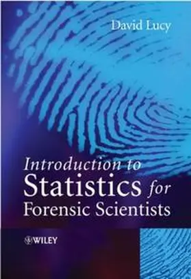 Lucy |  Introduction to Statistics for Forensic Scientists | eBook | Sack Fachmedien