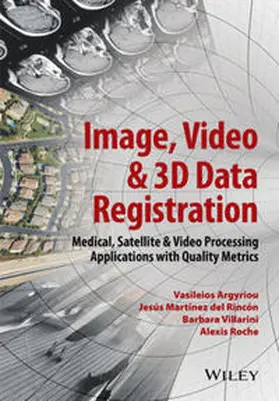 Argyriou / Del Rincon / Villarini |  Image, Video and 3D Data Registration | eBook | Sack Fachmedien
