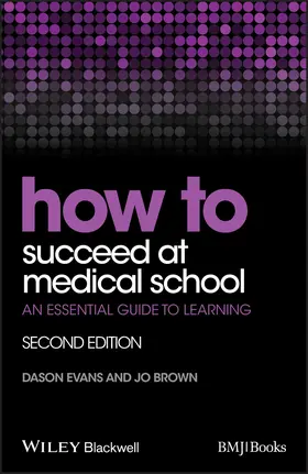 Evans / Brown |  How to Succeed at Medical School | Buch |  Sack Fachmedien