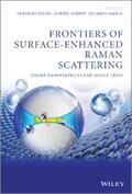 Ozaki / Kneipp / Aroca |  Frontiers of Surface-Enhanced Raman Scattering | eBook | Sack Fachmedien