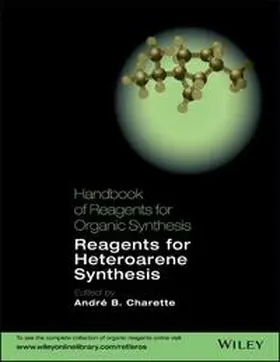 Charette |  Handbook of Reagents for Organic Synthesis | eBook | Sack Fachmedien