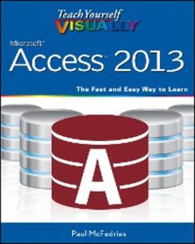 McFedries | Teach Yourself VISUALLY Access 2013 | E-Book | sack.de