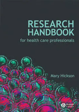 Hickson |  Research Handbook for Health Care Professionals | eBook | Sack Fachmedien