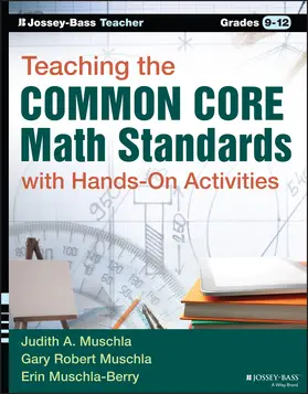 Muschla |  Teaching the Common Core Math Standards with Hands-On Activities, Grades 9-12 | Buch |  Sack Fachmedien