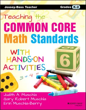 Muschla |  Teaching the Common Core Math Standards with Hands-On Activities, Grades K-2 | Buch |  Sack Fachmedien