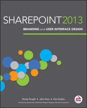 Drisgill / Ross / Stubbs |  SharePoint 2013 Branding and User Interface Design | eBook | Sack Fachmedien