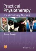 Carver |  Practical Physiotherapy for Veterinary Nurses | eBook | Sack Fachmedien