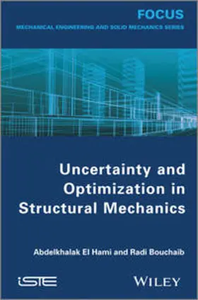 El Hami / Radi | Uncertainty and Optimization in Structural Mechanics | E-Book | www.sack.de