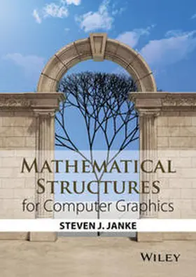Janke |  Mathematical Structures for Computer Graphics | eBook | Sack Fachmedien