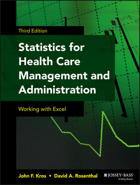 Kros / Rosenthal |  Statistics for Health Care Management and Administration | Buch |  Sack Fachmedien