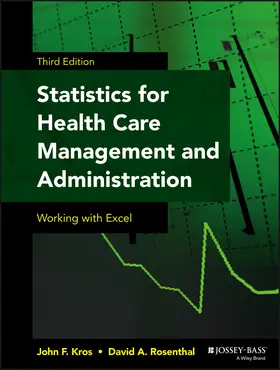 Kros / Rosenthal |  Statistics for Health Care Management and Administration | Buch |  Sack Fachmedien