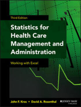 Kros / Rosenthal |  Statistics for Health Care Management and Administration | eBook | Sack Fachmedien