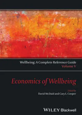 Mcdaid / Cooper |  Wellbeing: A Complete Reference Guide, Economics of Wellbeing | eBook | Sack Fachmedien