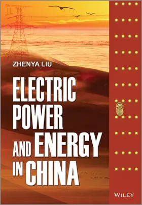 Liu |  Electric Power and Energy in China | Buch |  Sack Fachmedien