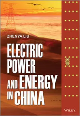 Liu |  Electric Power and Energy in China | eBook | Sack Fachmedien
