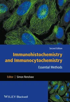 Renshaw | Immunohistochemistry and Immunocytochemistry | Buch | 978-1-118-71777-6 | www.sack.de
