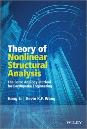 Li / Wong | Theory of Nonlinear Structural Analysis | E-Book | sack.de