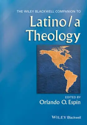 Espin |  The Wiley Blackwell Companion to Latino/a Theology | eBook | Sack Fachmedien
