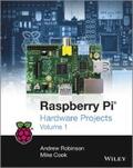Robinson / Cook |  Raspberry Pi Hardware Projects 1 | eBook | Sack Fachmedien