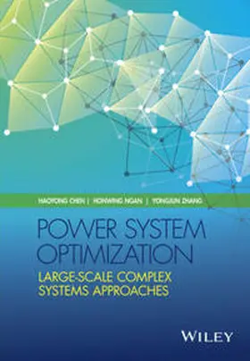 Chen / Ngan / Zhang |  Power System Optimization | eBook | Sack Fachmedien
