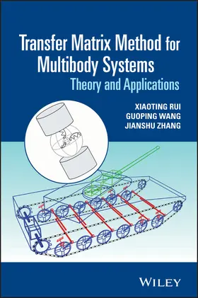 Rui / Wang / Zhang |  Transfer Matrix Method for Multibody Systems | Buch |  Sack Fachmedien
