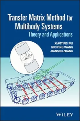 Rui / Wang / Zhang |  Transfer Matrix Method for Multibody Systems | eBook | Sack Fachmedien