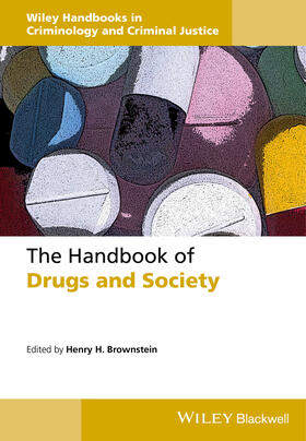 Brownstein | The Handbook of Drugs and Society | Buch | 978-1-118-72679-2 | sack.de