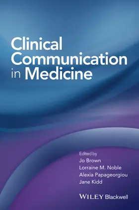 Brown / Noble / Kidd |  Clinical Communication in Medicine | Buch |  Sack Fachmedien