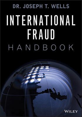 Wells |  International Fraud Handbook | Buch |  Sack Fachmedien