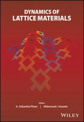Phani / Hussein |  Dynamics of Lattice Materials | eBook | Sack Fachmedien