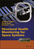 Zagrai / Arritt / Doyle |  Structural Health Monitoring for Space Systems | Buch |  Sack Fachmedien