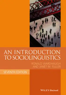 Wardhaugh / Fuller |  An Introduction to Sociolinguistics | eBook | Sack Fachmedien