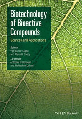 Gupta / Tuohy / O'Donovan | Biotechnology of Bioactive Compounds | E-Book | www.sack.de