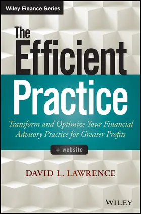 Lawrence | The Efficient Practice | Buch | 978-1-118-73503-9 | www.sack.de