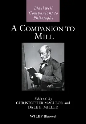 Macleod / Miller |  A Companion to Mill | Buch |  Sack Fachmedien