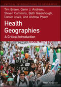 Brown / Andrews / Cummins |  Health Geographies | eBook | Sack Fachmedien
