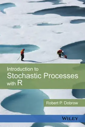 Dobrow | Introduction to Stochastic Processes with R | E-Book | www.sack.de